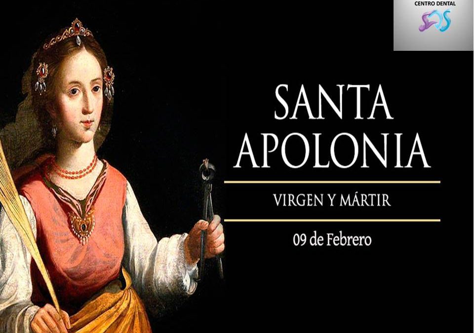 SANTA APOLONIA ¿Por qué es la patrona de los odontólogos?